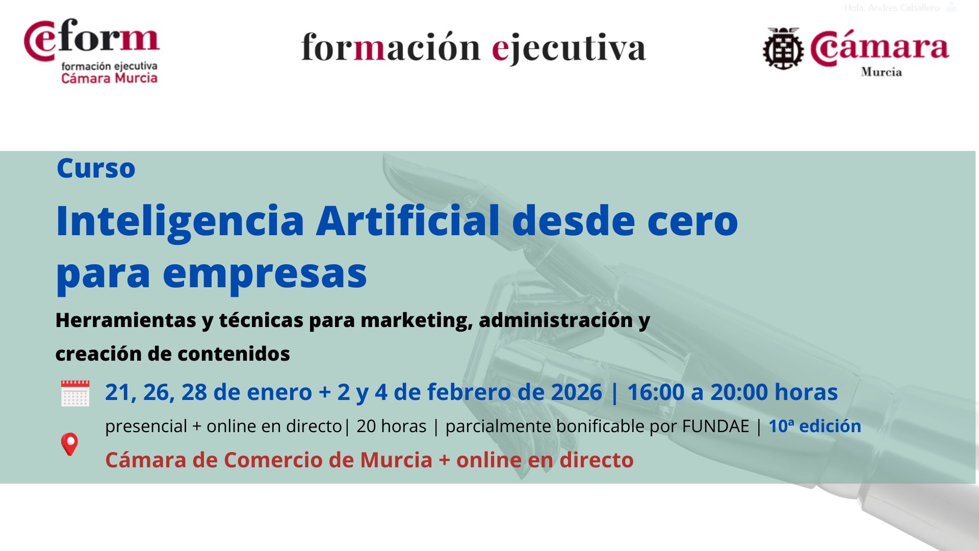 curso-optimizacion-empresarial-con-inteligencia-artificial-10-edición-IA-desde-cero-empresas curso | Inteligencia Artificial desde cero para empresas | Cámara de Comercio de Murcia | Formacion Ejecutiva | 10 edicion