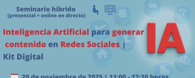 seminario + webinar | Inteligencia Artificial para generar contenido en Redes Sociales | Cámara de Comercio de Murcia | Oficina Acelera Pyme