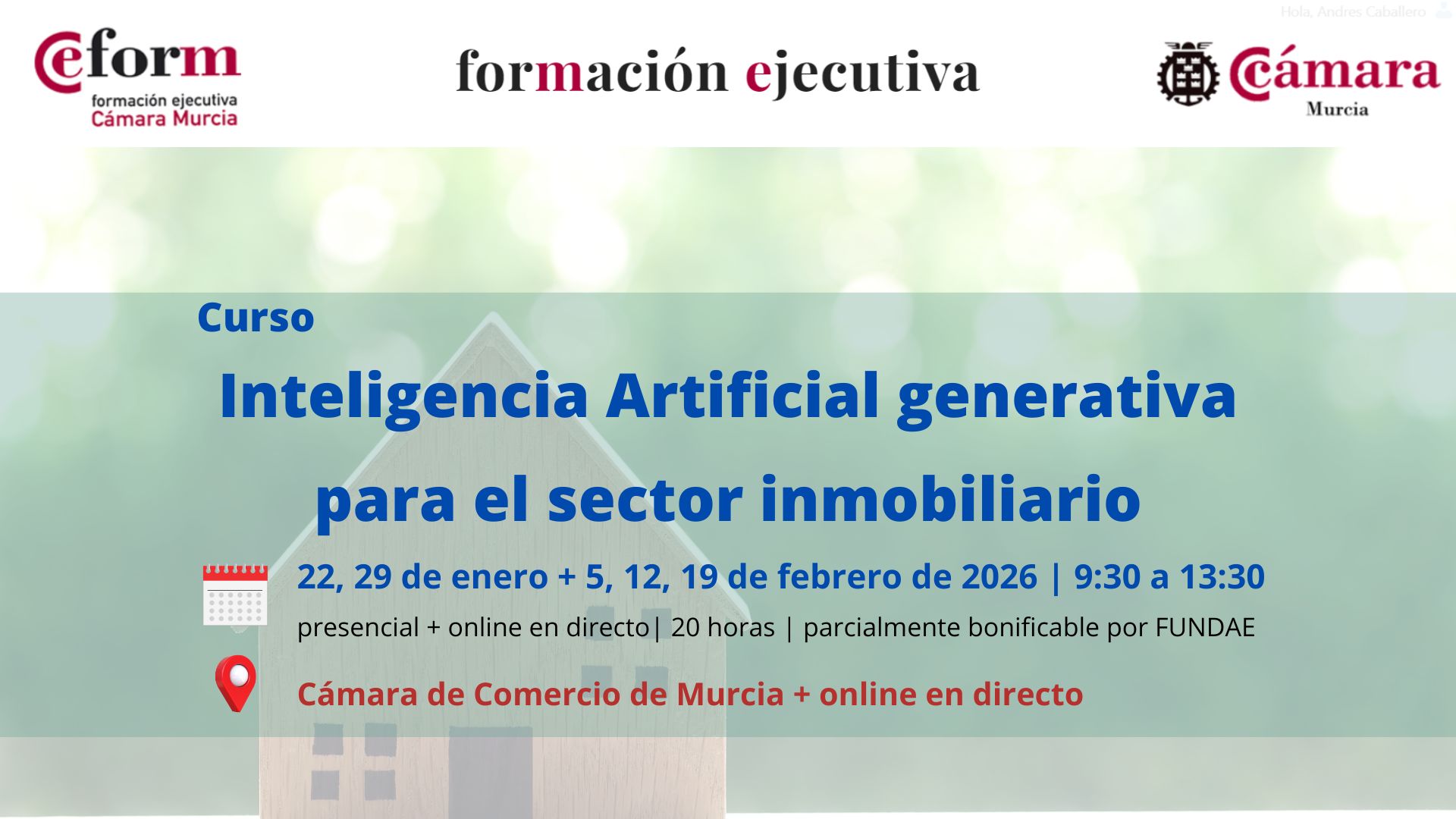 curso-inteligencia-artificial-generativa-sector-inmobiliario-camara-comercio-murcia-segunda-edicion curso | Inteligencia Artificial generativa para el sector inmobiliario | 2ª edición | Cámara de Comercio de Murcia | Formación Ejecutiva | segunda edición