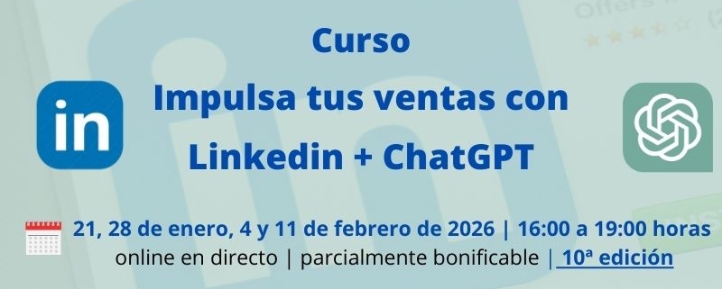 curso | Ventas | Linkedin | ChatGPT | 10 edición | Formación Ejecutiva | Cámara de Comercio de Murcia