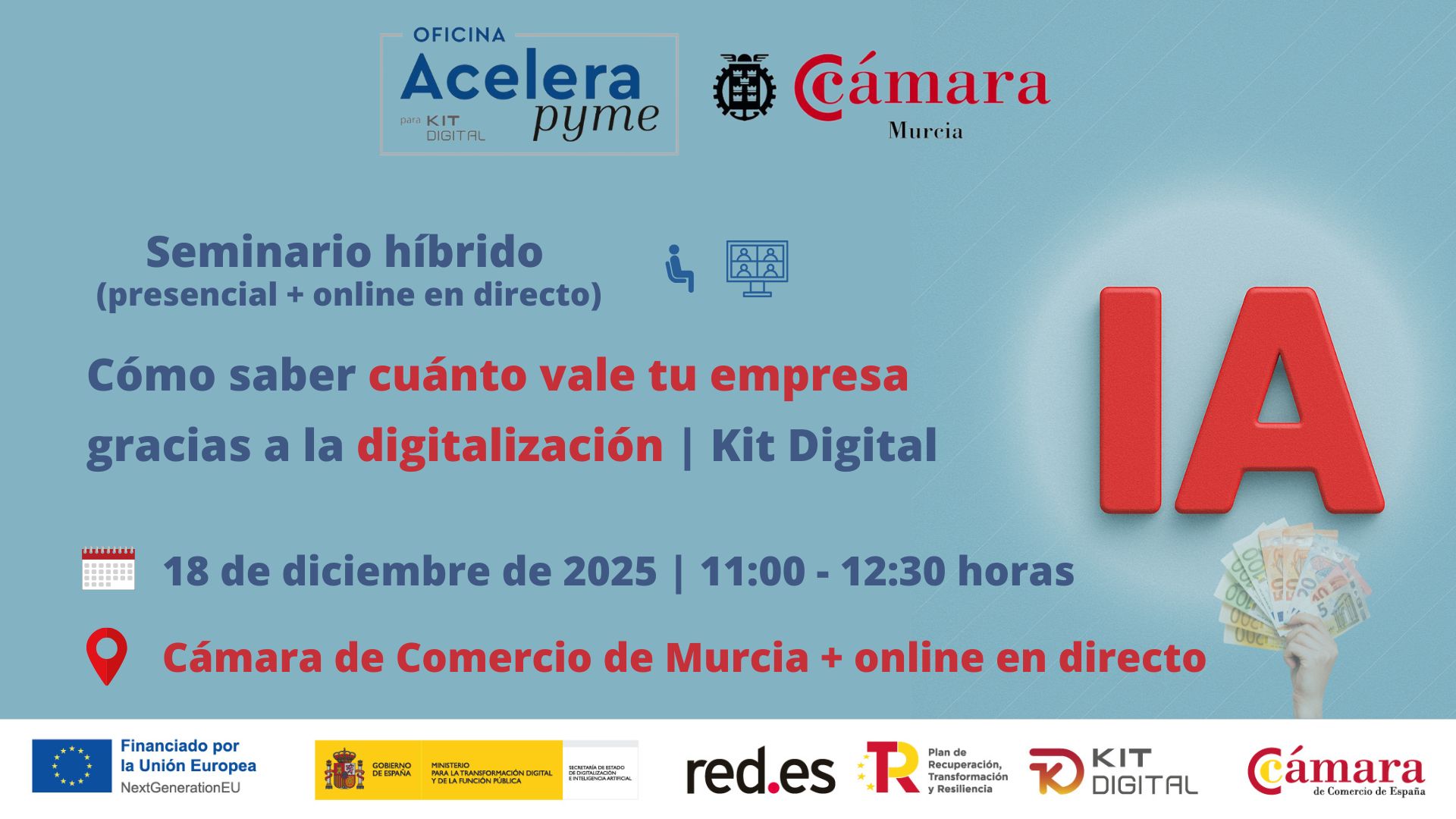 seminario+webinar-inteligencia-artificial-cuanto-vale-tu-empresa-digitalizacion-Camara-Comercio-Murcia-Oficina-Acelera-Pyme seminario+webinar | Cómo saber cuánto vale tu empresa gracias a la digitalización y la inteligencia artificial