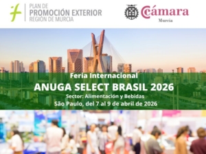 Convocatoria para participación en la feria Anuga Food Select Brasil 2026. Cámara de Murcia