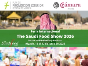 Participación feria The Saudi Food Show 2026. Cámara Murcia