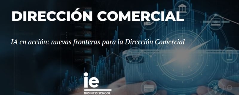 Programa Ejecutivo | Dirección Comercial | IE Business School | Cámara de Comercio de Murcia