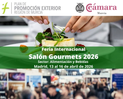 Convocatora para participación empresas de Murcia en el Salón Gourmets 2026 de Madrid. Cámara de Comercio de Murcia