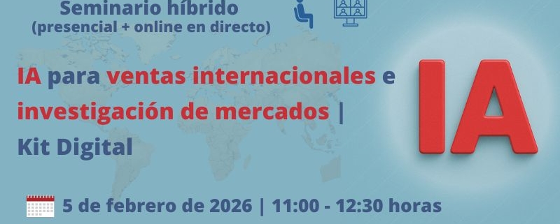 seminario + webinar | Inteligencia Artificial para ventas internacionales e investigación de mercados | Oficina Acelera Pyme | Cámara de Comercio de Murcia
