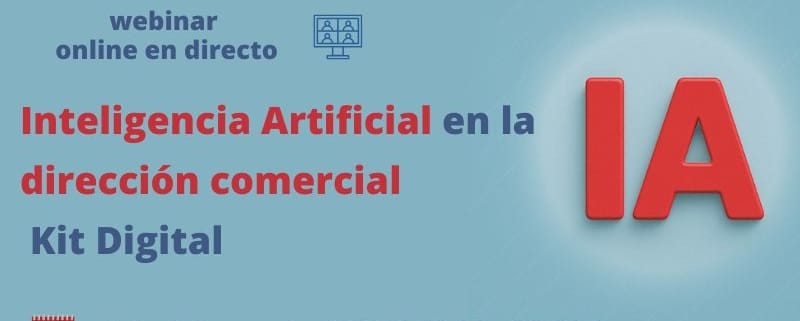 webinar | mesa redonda | IA en la Dirección Comercial | Oficina Acelera Pyme | Cámara de Comercio de Murcia