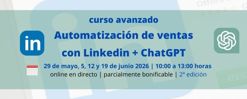 curso avanzado | Automatización de ventas con LinkedIn y agentes IA | Formación Ejecutiva | Cámara de Comercio de Murcia | curso online en directo