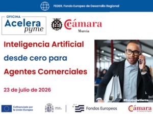 Oficina Acelera Pyme | IA desde cero para Agentes Comerciales | Cámara de Comercio de Murcia