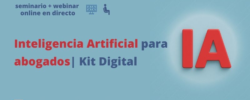 seminario + webinar | Inteligencia Artificial para abogados | Oficina Acelera Pyme | Cámara de Comercio de Murcia