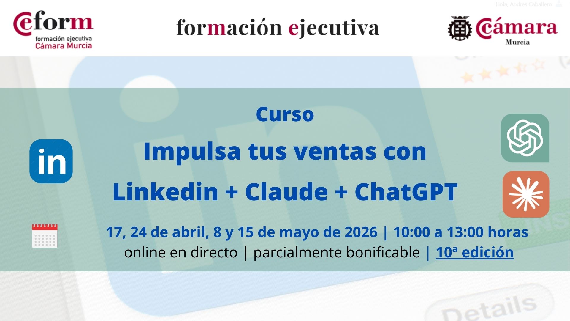 curso-ventas-linkedin-Claude--ia-chatGPT-camara-comercio-murcia-decima-edicion curso | ventas | Claude Linkedin ChatGPT | Impulsa tus ventas con Linkedin, Claude y ChatGPT | 10ª edición | Formación Ejecutiva | Cámara de Comercio de Murcia