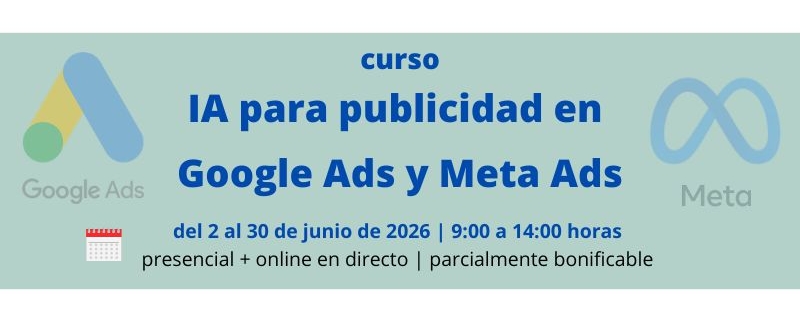 curso | Inteligencia Artificial en campañas de Google Ads y Meta Ads | Formación Ejecutiva | Cámara de Comercio de Murcia
