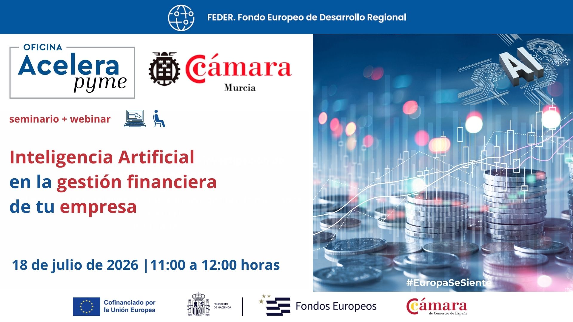 seminario+webinar | Inteligencia Artificial aplicada a la gestión financiera de la empresa | Oficina Acelera Pyme | Cámara de Comercio de Murcia