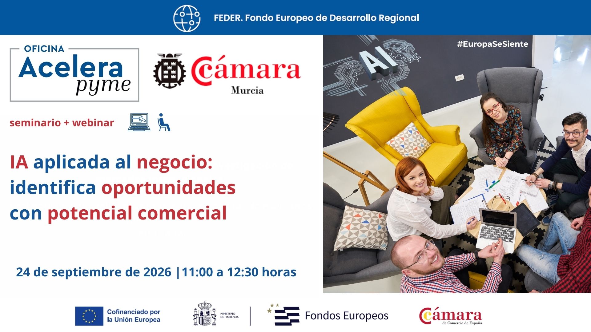 seminario + webinar | Inteligencia Artificial en el emprendimiento | Oficina Acelera Pyme | Cámara de Comercio de Murcia